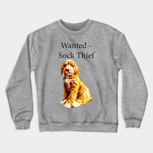 Wanted - Sock Thief Crewneck Sweatshirt